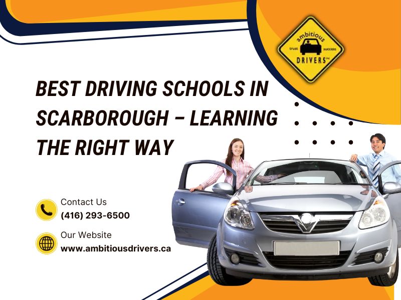 Best Driving Schools in Scarborough, Ministry Approved Driving School Scarborough, Driving Schools in Scarborough, Ambitious Drivers